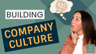 Building Organizational Culture Tips to Understand and Shape Yours [upl. by Ertnom947]