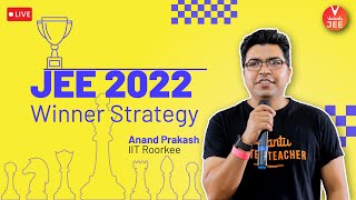 JEE 2022  Winner Strategy 🏆  Strategy for JEE 2022  JEE Main amp Advanced  Anand Sir  Vedantu JEE [upl. by Enneyehs]