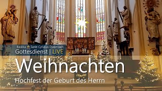 24122021  1700 Uhr  Katholischer Gottesdienst LIVE  Basilika St Cyriakus DuderstadtEichsfeld [upl. by Meehyrb]