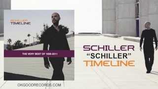 Schiller  Timeline FULL ALBUM The Very Best of 1998​​2011 [upl. by Yllime]