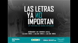 LAS LETRAS YA NO IMPORTAN  19º FESTIVAL DANZA KEYDANCE  YOUTH B [upl. by Eillil782]