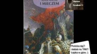 Ogniem i Mieczem Henryk Sienkiewicz [upl. by Venus71]