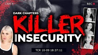 Bedroom of Terror Killer Insecurity  Dark Chapters [upl. by Demodena82]