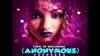 Shenseea  Anonymous [upl. by Eldred]