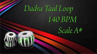 Dadra Taal Loop  Scale A  140BPM  Tabla Classes  Dadra Theka  Dadra Beats  Tabla [upl. by Bakerman]