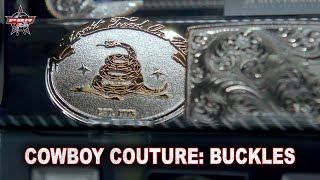 Cowboy Couture The Buckles [upl. by Oeramed162]