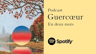 OPÉRA  GUERCŒUR  Podcast  En deux mots [upl. by Shelly901]