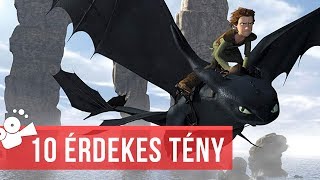 10 érdekes tény  Így neveld a sárkányodat [upl. by Ecinerev]