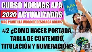 Normas APA 2024 Última Edicion LA MAS ACTUALIZADA  2 Portada Titulos Contenido Numeracion [upl. by Bird]