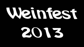 WeinfestTrailer 2013 [upl. by Gnek]