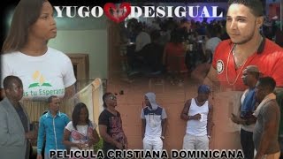 Película Dominicana cristiana yugo desigual [upl. by Margi]