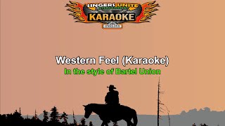 Bartel Union  Western Feel Karaoke [upl. by Curren]