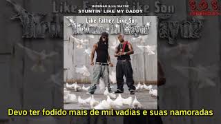 Birdman amp Lil Wayne  Stuntin Like My Daddy Legendado [upl. by Alper]