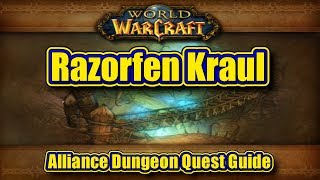 Classic WoW Razorfen Kraul Alliance Quest Guide [upl. by Gide]