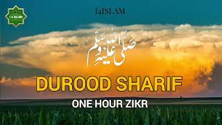 Durood Shareef One Hour Zikr  Solution Of All Problems  I4ISLAM duroodshareefﷺ dorood zikr [upl. by Asha126]