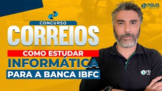 Concurso dos Correios 2024 Como estudar informática para a banca IBFC [upl. by Pancho]