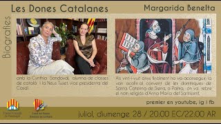 Les Dones Catalanes  Biografia  Margarida Benelta [upl. by Laeno120]