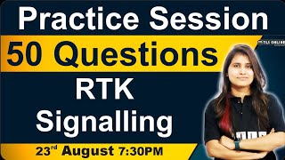 RTK Signalling  Practice Session  50 Questions With Shruti Mam  CSIR NET Dec2024 [upl. by Sharman]