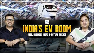 Exploring the EV Boom in India Jobs Business Ideas amp Future Trends [upl. by Joliet245]