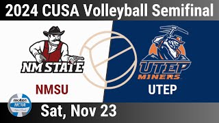 2024 Nov 23  NMSU vs UTEP  Volleyball  2024 CUSA Volleyball Semifinal  20241123 [upl. by Jonati903]