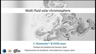 SO Colloquium Multifluid solar chromosphere [upl. by Eyssej]