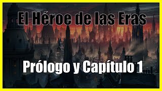 El Héroe de las Eras Prologo y Capítulo 1 Audiolibro por Brandon Sanderson Mistborn [upl. by Myrtle]