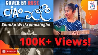 Corona නිසා ඉතාලි යන්න වෙන්නේ නෑ   Sanuka  Ciao malli Cover by Rose  Acoustic Version [upl. by Eiznek]