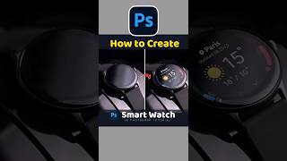 Create Smart Watch ⌚ In Photoshop ✅ photoshop photoshoptutorial adobephotoshop [upl. by Nannette]