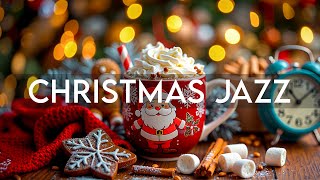 Christmas Jazz ☕ Smooth Jazz Coffee Music amp Christmas Bossa Nova Piano for Holiday Atmosphere [upl. by Novart701]