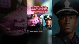 This cop catches little girl stealing 2 shoes everyone shocked 😳😳suspensestories shockingstory [upl. by Seuguh181]