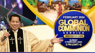 GLOBAL COMMUNION SERVICE WITH PASTOR CHRIS FEBRUARY 2024 [upl. by Joelie]