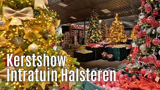 Kerstshow Intratuin Halsteren 2024 ⭐⭐⭐⭐⭐ part 1 [upl. by Capps]