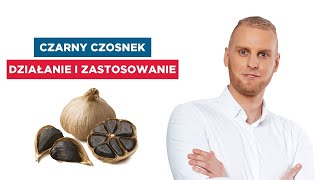 Czarny czosnek  działanie zastosowanie i właściwości [upl. by Shalne998]