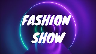 BEST FASHION SHOW MUSIC BACKGROUND [upl. by Sasha938]