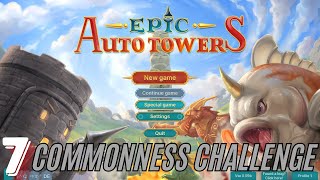 Attempting One Of The More Difficult Challenges  Epic Auto Towers  Ep 7 [upl. by Nylrebma865]