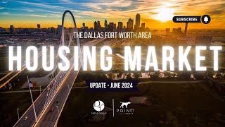 June DFW Housing Market Update [upl. by Mannuela26]