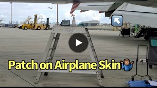 Airplane Skin Patch Repair 🤷‍♀️ [upl. by Sugihara887]