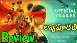 Annapoorani Review Telugu  Annapoorani Review Telugu  Annapoorani Movie Review Telugu [upl. by Anelav977]