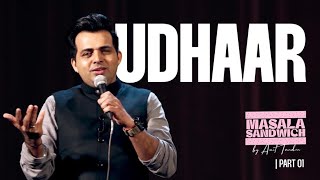 Udhaar  Stand up Comedy by Amit Tandon [upl. by Ymmot514]