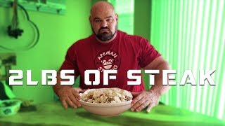 STRONGMAN MEALS TO GO  2LBS OF STEAK  BRIAN SHAW [upl. by Folberth]