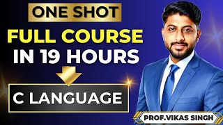 C Programming Full Tutorial in One Video 2024 C full course by Vikas [upl. by Kittie110]