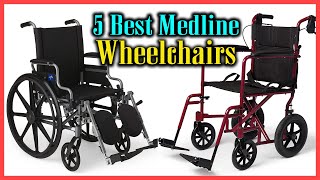 Top 5 Best Medline Wheelchairs in 2022 [upl. by Leivad]