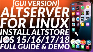 NEW Install Altserver Linux GUI iOS 18171615  Altserver Linux Install Altstore  Full Guide [upl. by Richardo]