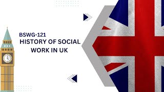 HISTORY OF SOCIAL WORK IN UK  EXPLAINED IN MALAYALAM [upl. by Notsniw209]