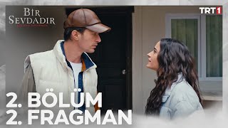 Bir Sevdadır 2 Bölüm 2 Fragmanı trt1 [upl. by Adnerol]