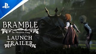 Bramble The Mountain King  Launch Trailer  PS5 amp PS4 Games [upl. by Okoy733]