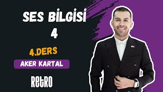 4 Ses Bilgisi  4  Aker KARTAL  2025 [upl. by Keen]