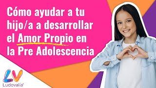 Ayuda a tu hijo o hija a desarrollar su autoestima [upl. by Camp]