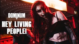 DOMINUM  Hey Living People Official Video  Napalm Records [upl. by Jase]