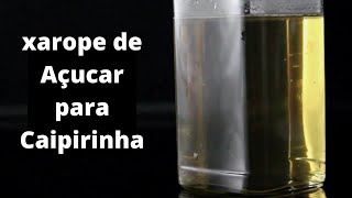 Xarope de AÃ§Ãºcar Para Caipirinha  Drinks [upl. by Marco]